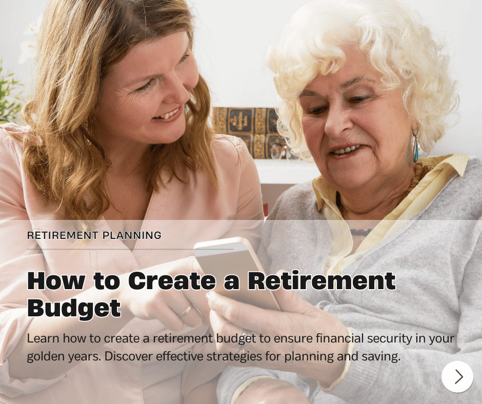 How to Create a Retirement Budget